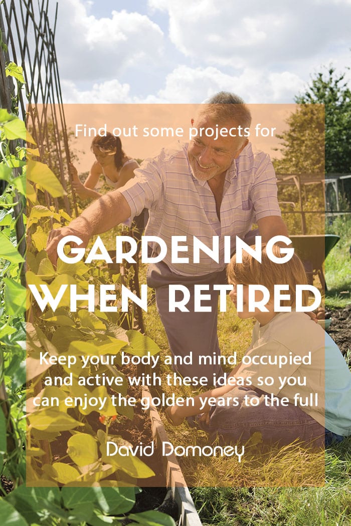 Gardening when retired