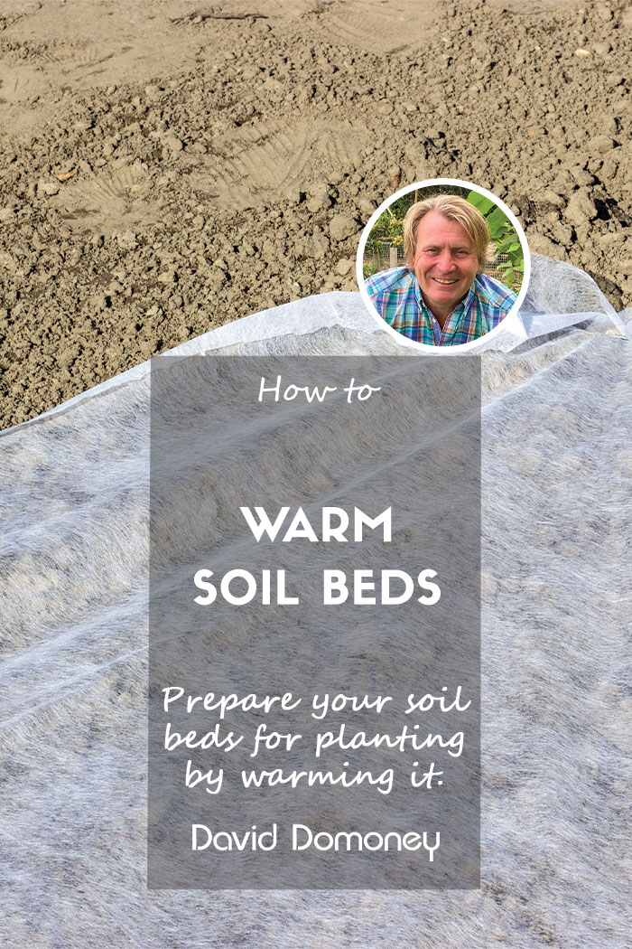 How to warm soil beds feature